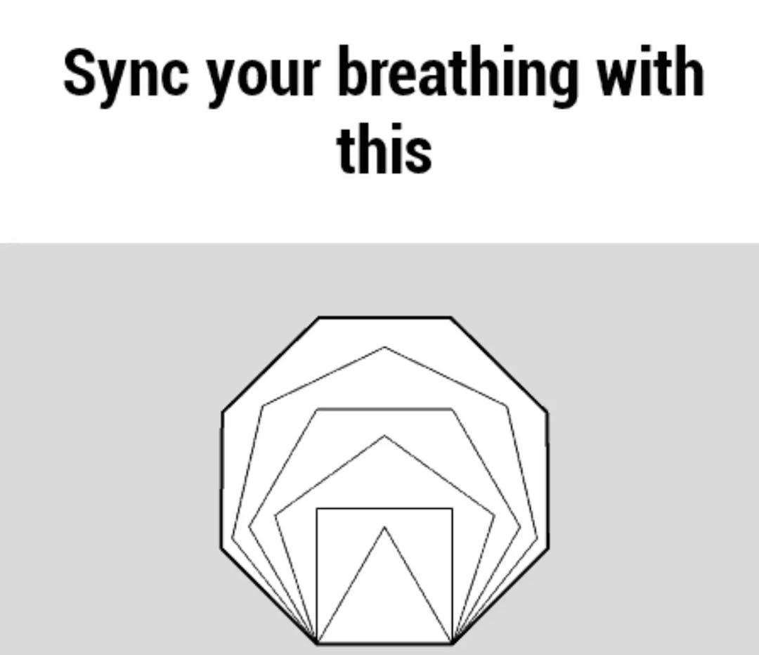 Six geometric shapes, each is a bit larger than the one before it. The largest is an octagon; the smallest is a triangle. They are nested inside one another. Text above the shapes reads 'sync your breathing with this'.